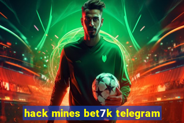 hack mines bet7k telegram